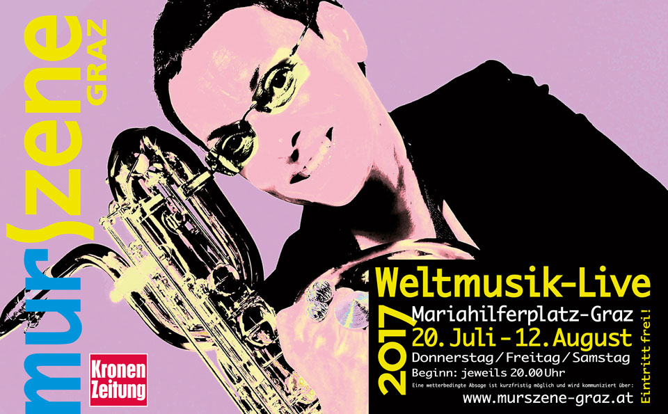 Murszene Weltmusik Mariahilferplatz Graz 2017